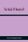 Image for The Book Of Woodcraft