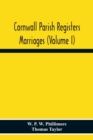 Image for Cornwall Parish Registers. Marriages (Volume I)