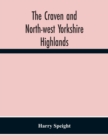 Image for The Craven And North-West Yorkshire Highlands
