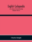 Image for English Cyclopaedia, A New Dictionary Of Universal Knowledge (Biography- Volume Ii)