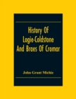 Image for History Of Logie-Coldstone And Braes Of Cromar