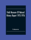 Image for Field Museum Of Natural History Report 1975-1976