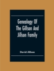 Image for Genealogy Of The Gillson And Jillson Family
