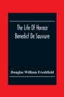 Image for The Life Of Horace Benedict De Saussure