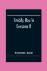 Image for Timidity, How To Overcome It