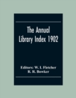 Image for The Annual Library Index 1902