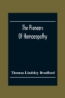 Image for The Pioneers Of Homoeopathy