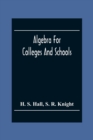 Image for Algebra For Colleges And Schools