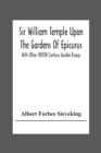 Image for Sir William Temple Upon The Gardens Of Epicurus, With Other Xviith Century Garden Essays