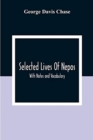 Image for Selected Lives Of Nepos; With Notes And Vocabulary