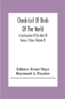 Image for Check-List Of Birds Of The World; A Continuation Of The Work Of James L. Peters (Volume X)