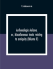 Image for Archaeologia Aeliana, Or, Miscellaneous Tracts Relating To Antiquity (Volume Ii)