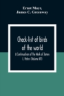 Image for Check-List Of Birds Of The World; A Continuation Of The Work Of James L. Peters (Volume Xv)