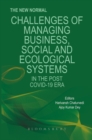 Image for New Normal: Challenges of Managing Business, Social and Ecological Systems in the Post COVID 19 Era