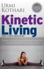 Image for Kinetic Living: Your Fitness Revolution