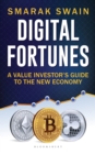 Image for Digital Fortunes: A Value Investor&#39;s Guide to the New Economy