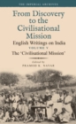 Image for  Civilisational Mission : From Discovery to the Civilizational Mission: English Writings on India, The Imperial Archive, Volume 5