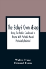 Image for The Baby&#39;S Own AEsop