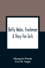 Image for Betty Wales, Freshman