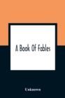 Image for A Book Of Fables