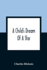 Image for A Child&#39;S Dream Of A Star