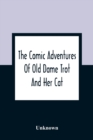 Image for The Comic Adventures Of Old Dame Trot And Her Cat