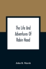 Image for The Life And Adventures Of Robin Hood