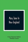 Image for Mary Jane In New England