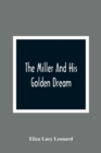 Image for The Miller And His Golden Dream