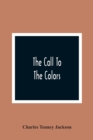 Image for The Call To The Colors