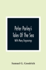 Image for Peter Parley&#39;S Tales Of The Sea