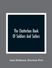 Image for The Chatterbox Book Of Soldiers And Sailors
