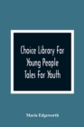 Image for Choice Library For Young People