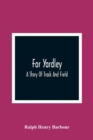 Image for For Yardley : A Story Of Track And Field