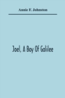 Image for Joel, A Boy Of Galilee