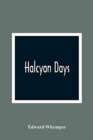 Image for Halcyon Days