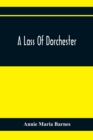 Image for A Lass Of Dorchester