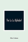 Image for The Lu Lu Alphabet