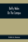 Image for Betty Wales On The Campus