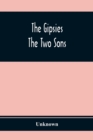 Image for The Gipsies; The Two Sons