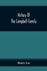Image for History Of The Campbell Family