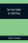 Image for Tales From Catland, For Little Kittens