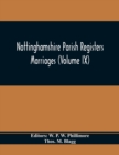Image for Nottinghamshire Parish Registers. Marriages (Volume IX)