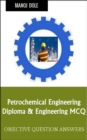Image for Petrochemical Engineering: Diploma &amp; Engineering MCQ
