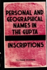 Image for Personal and Geographical Names in the Gupta Inscriptions