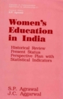 Image for Women&#39;s Education in India: Historical Review, Present Status and Perspective Plan with Statistical Indicators and Index to Scholarly Writings in Indian Educational Journals since Independence (Concepts in Communication Informatics and Librarianship-13)