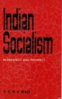Image for Indian Sociolism (Retrospect and Prospect)