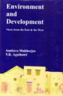Image for Environment and Development (Views from the East &amp; the West)
