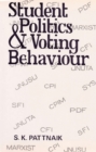 Image for Student Politics And Voting Behaviour A Case Study Of Jawaharlal Nehru University
