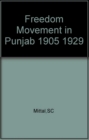 Image for Freedom Movement in Punjab (1905-29)